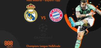 Real Madrid – Bayern Tipp