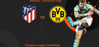 Atletico - Dortmund Tipp