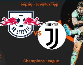 Leipzig - Juventus Tipp