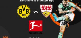 Dortmund vs Stuttgart Tipp