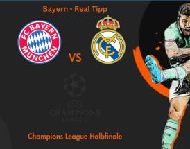 Bayern - Real Tipp