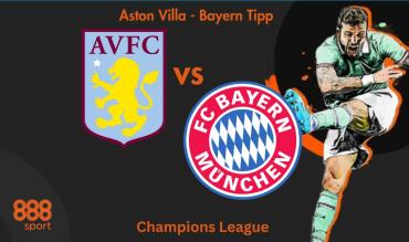 Aston Villa - Bayern München Tipp