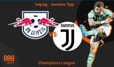 Leipzig - Juventus Tipp